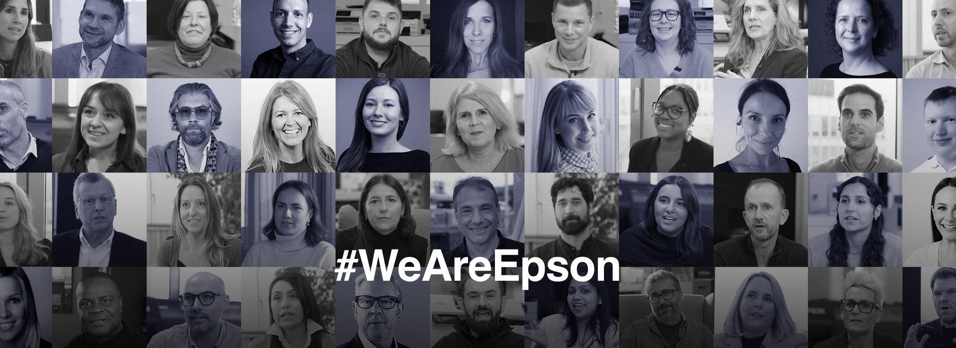 Epson darbinieku portretu kolāža ar baltiem burtiem “#WeAreEpson” apakšā.