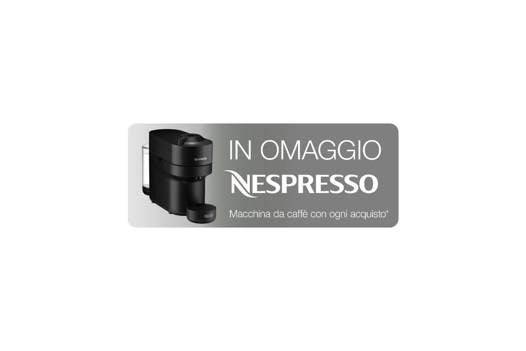 IN OMAGGIO NESPRESSO Macchina da caffè con ogni acquisto*