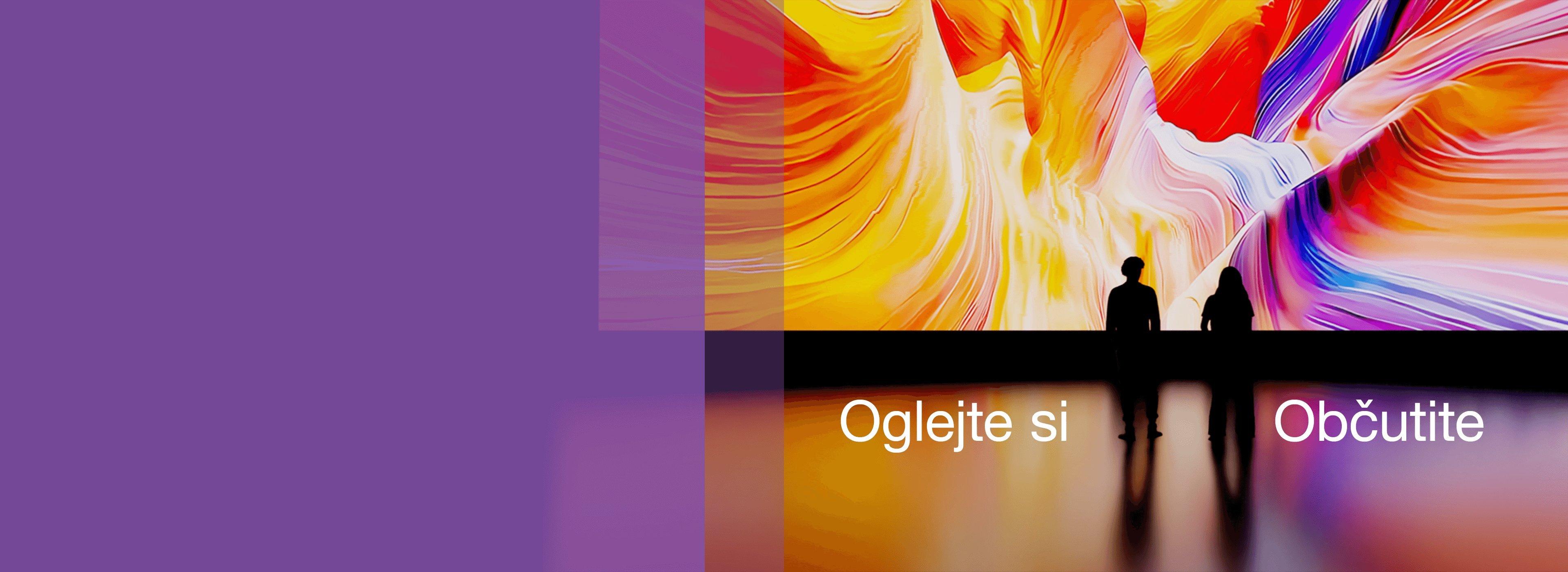 Oglejte si. Občutite.