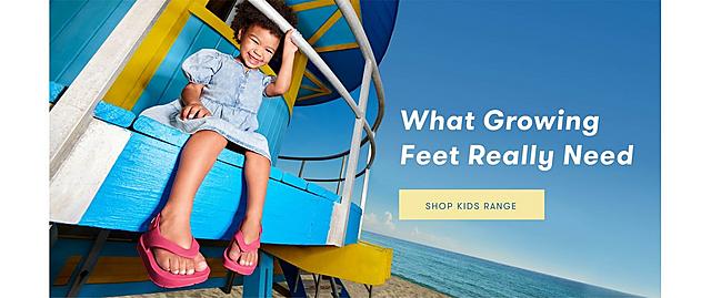 What Growing Feet Really Need. Shop Kids Range.