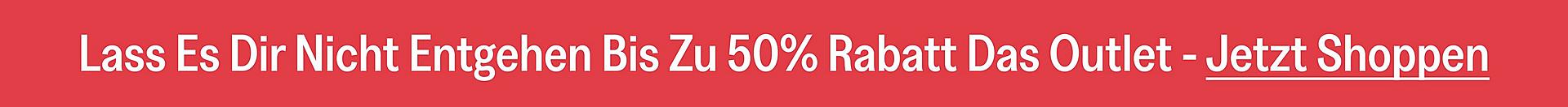Outlet-Aktion bis zu 50 % Rabatt