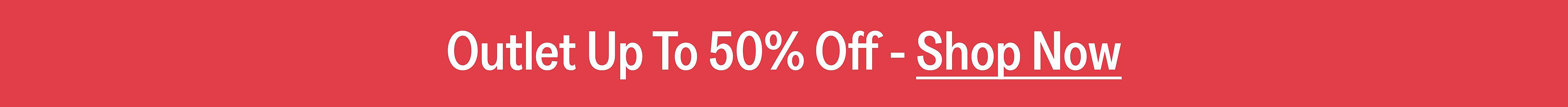 outlet promotion up to 50% off