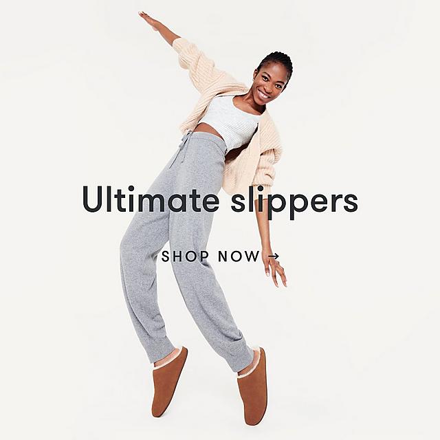 Ultimate slippers. Shop Now