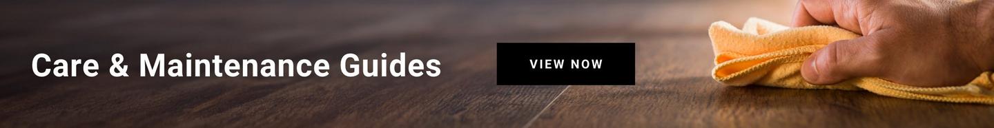 Care & Maintenance Guides