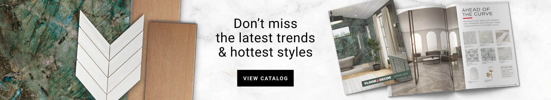 Don't miss the latest trends & hottest styles