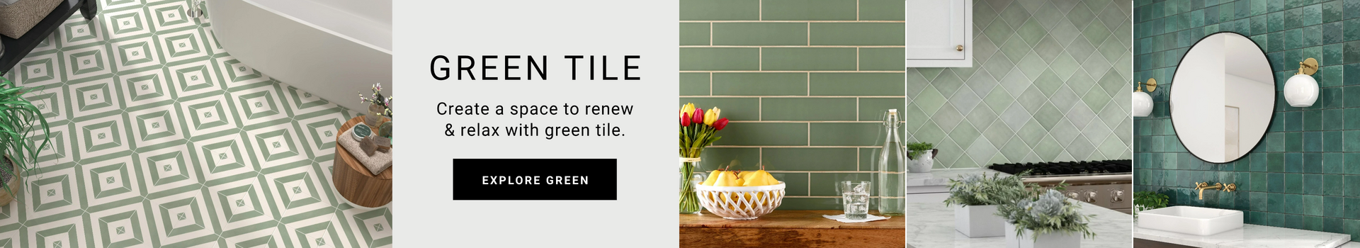 Create a space to renew & relax with green tile.