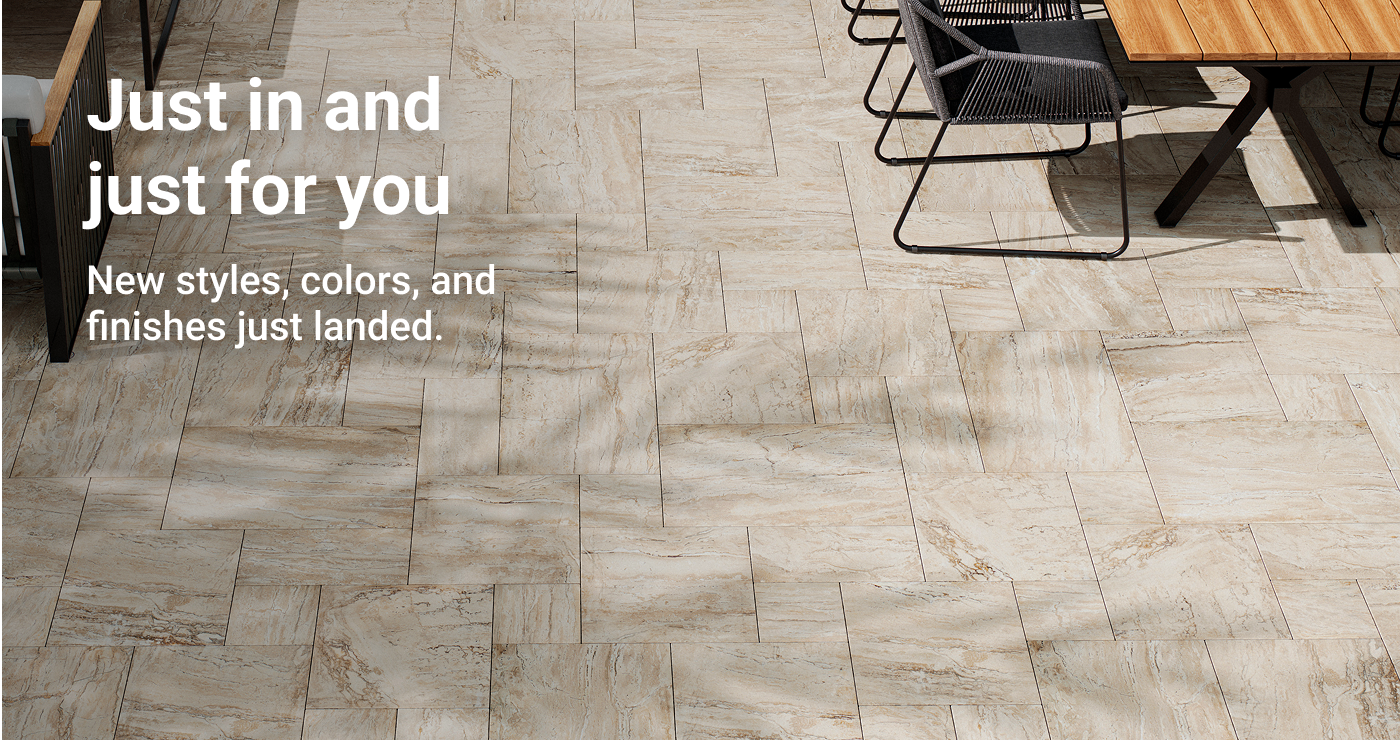 Just in and just for you. New styles, colors, and finishes just landed.