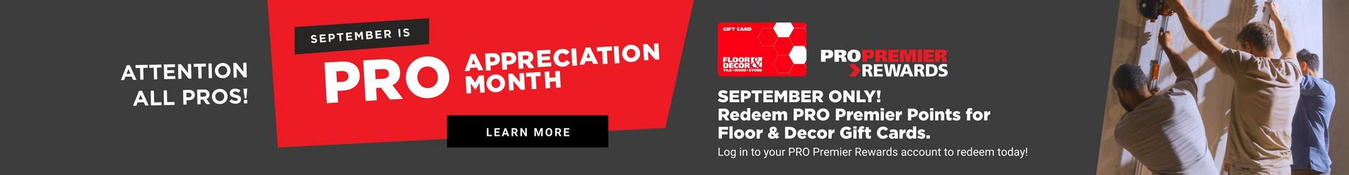 Attention All PROs! September is PRO Appreciation Month