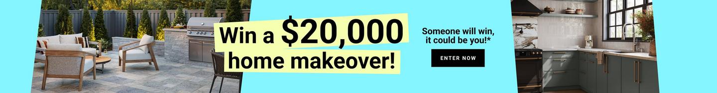 Win a $20,000 home makeover! Someone will win, it could be you!* Enter now.