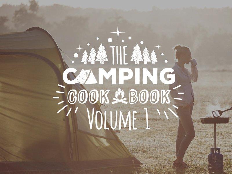 Camping Cookbook Volume 1