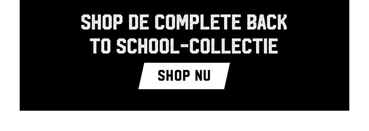 Shop de complete Back To School-collectie