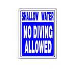 National Stock Sign  Shallow Water No Diving Sign