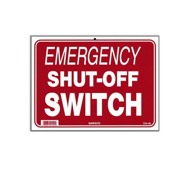 Emergency Shut Off Switch- Sign