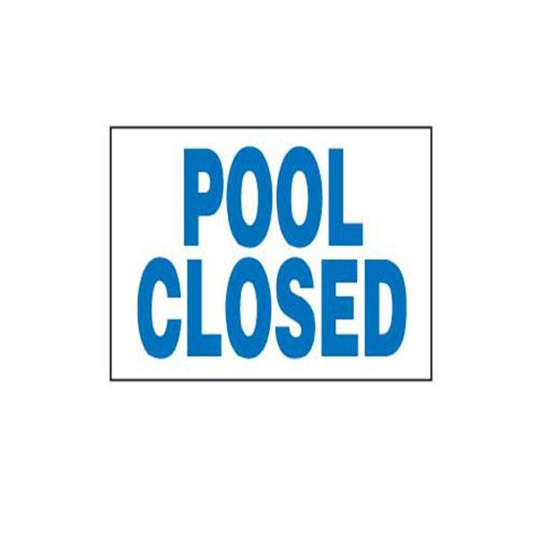 Pool Closed Sign