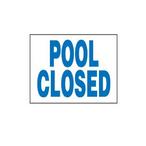 National Stock Sign  Pool Closed Sign