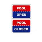 National Stock Sign  Pool Closed/Pool Open Sign