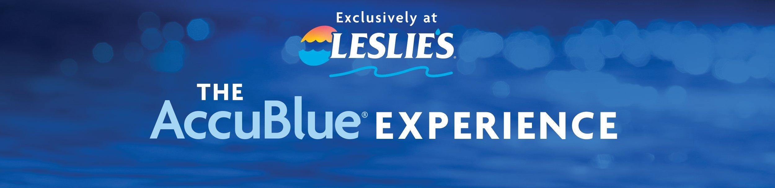 The AccuBlue Experience at Leslie's