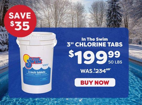 $199.99 50 lb. Chlorine Tabs