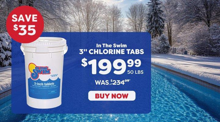 $199.99 50 lb. Chlorine Tabs