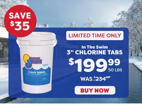 $199.99 50 lb. Chlorine Tabs