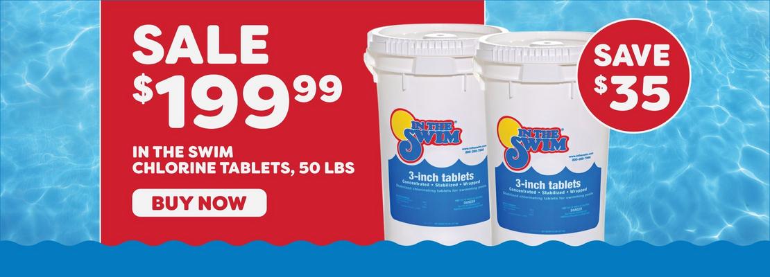 $199.99 50 lb. Chlorine Tabs