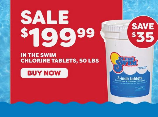 $199.99 50 lb. Chlorine Tabs