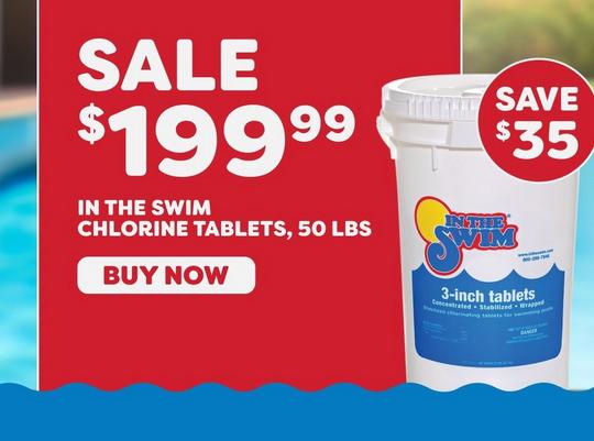 $199.99 50 lb. Chlorine Tabs