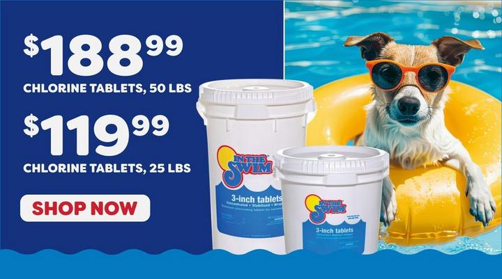 $199.99 50 lb. Chlorine Tabs