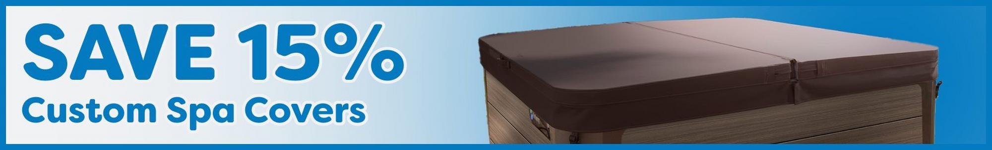 15% off custom spa covers