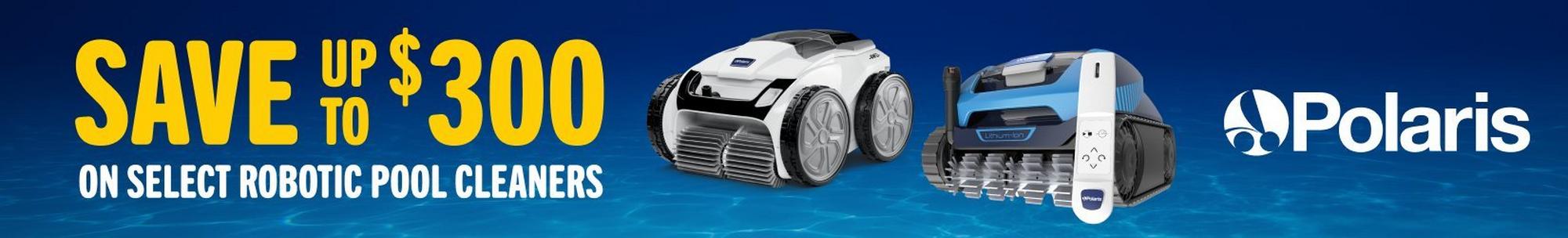 Up to $300 off Polaris cleaners
