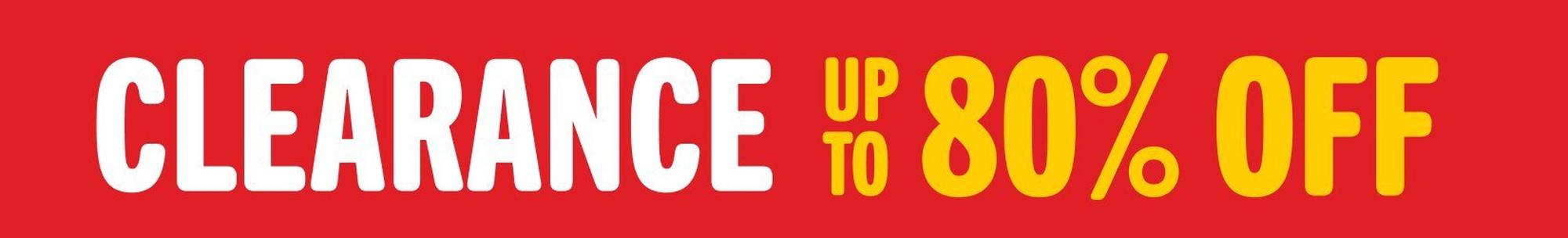 Up to 80% off clearance items