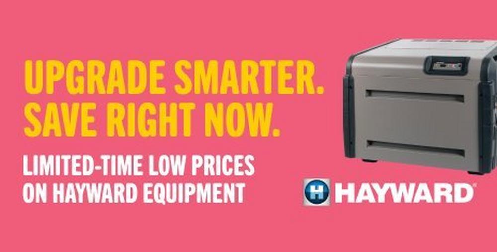 limited-time low prices on hayward equipment