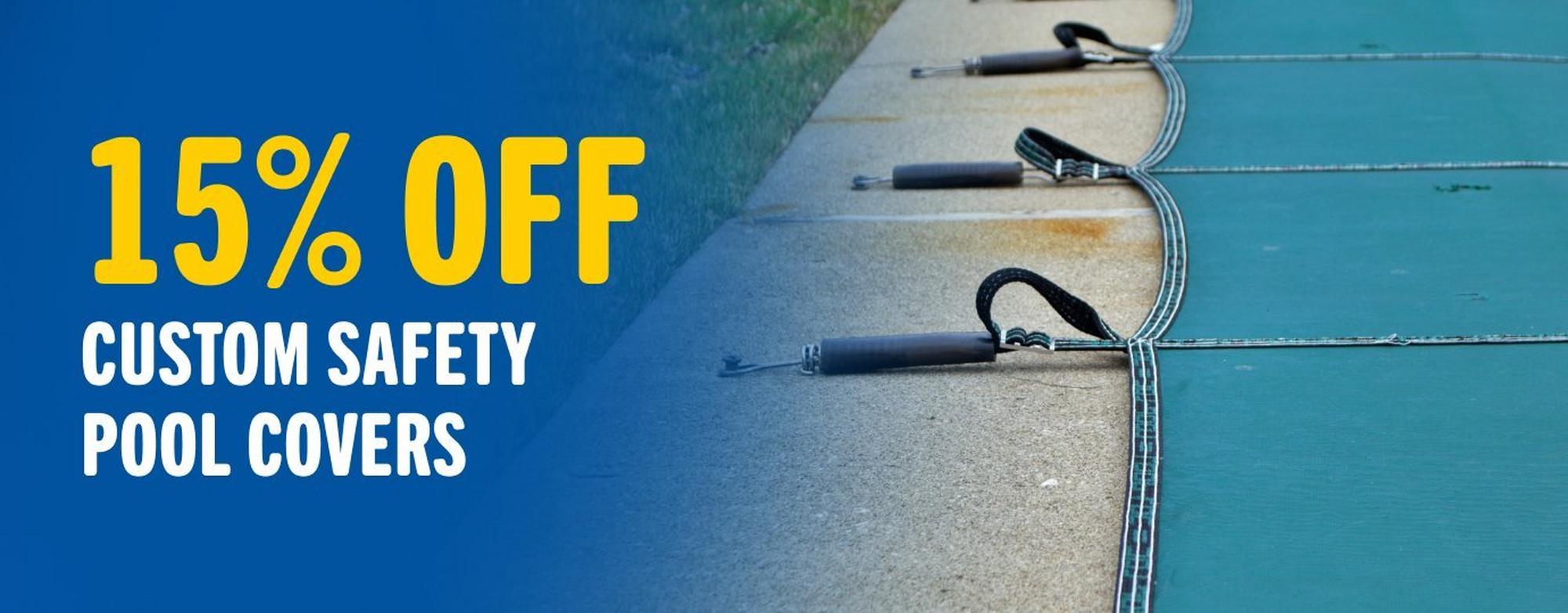 15% off custom safety pool covers