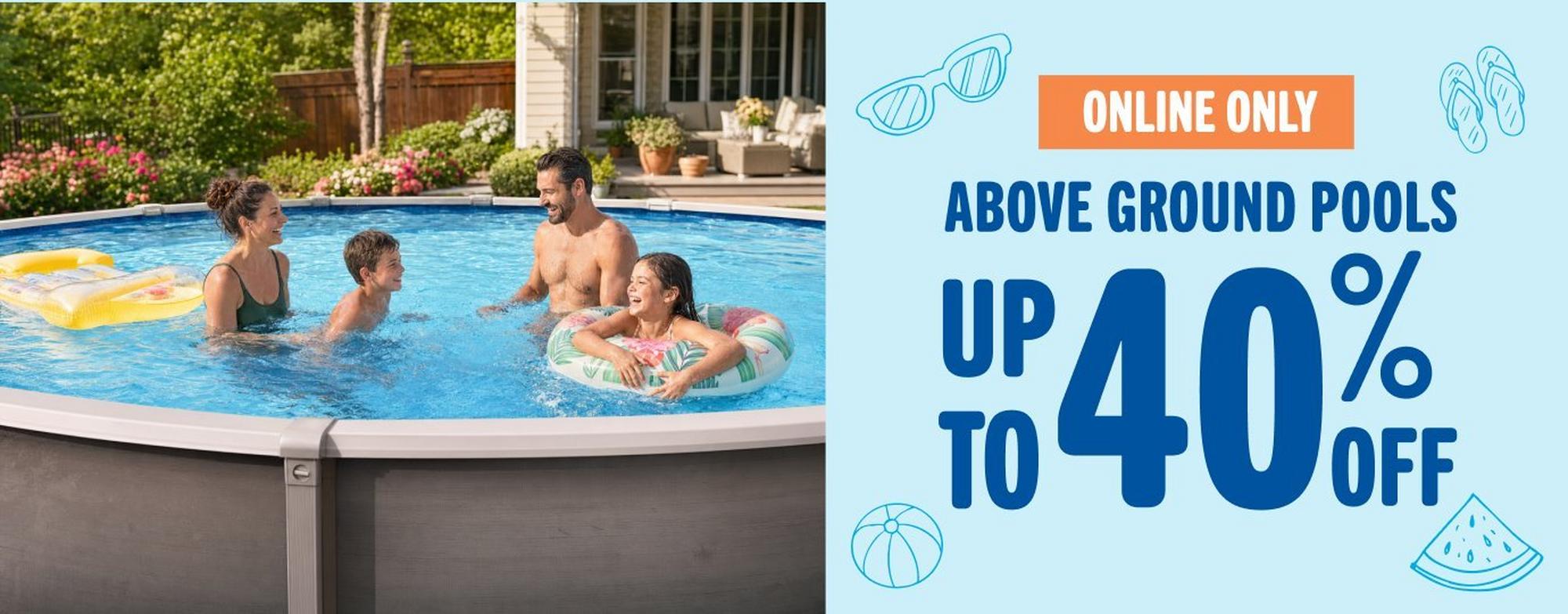 Up to 40% off above ground pools