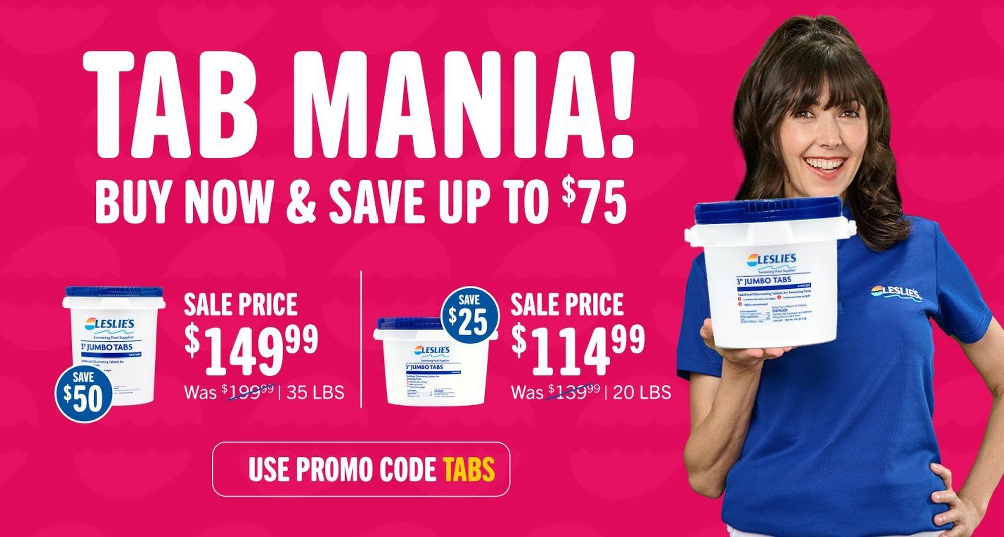 tab mania - low prices on all our tab buckets, use promo code TABS