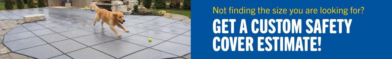Free Safety Cover Estimates!