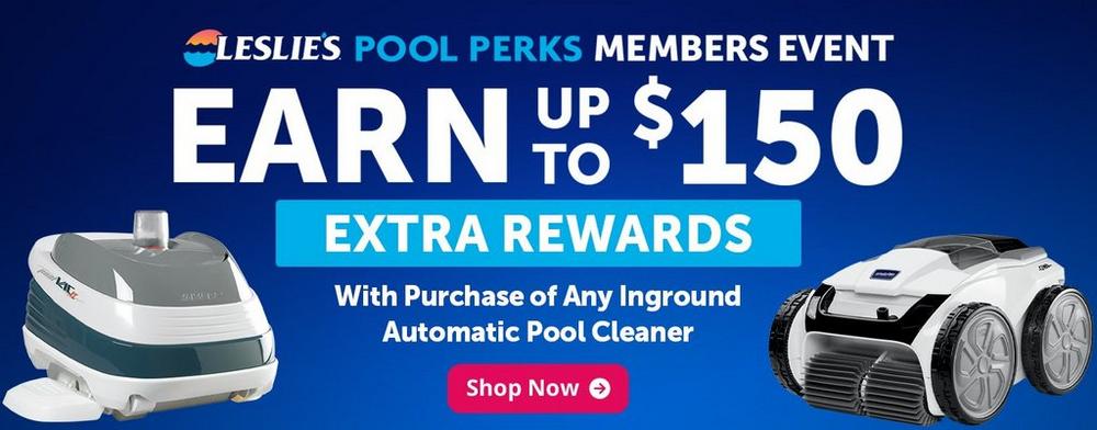 Earn bonus pool perks rewards on select automatic pool cleaners