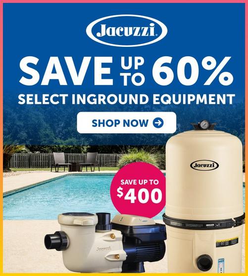 Up to 60 percent OFF Jacuzzi In-Ground Equipment