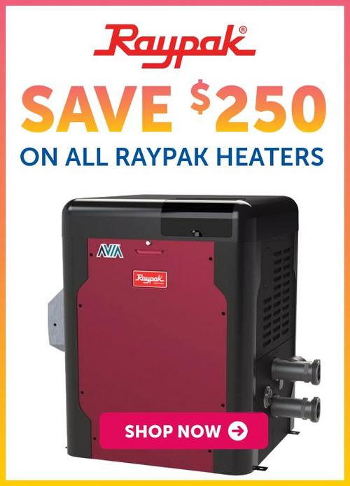 An image advertising $250 off Raypak Heaters