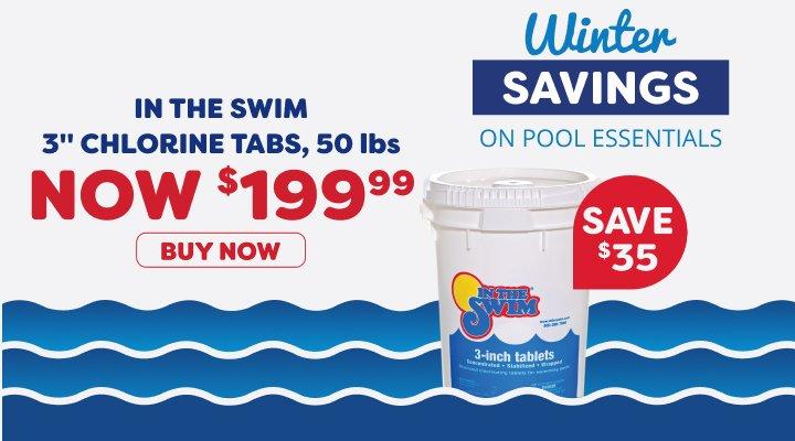 $199.99 50 lb. Chlorine Tabs