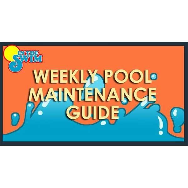 An image of Weekly Pool Maintenance Guide