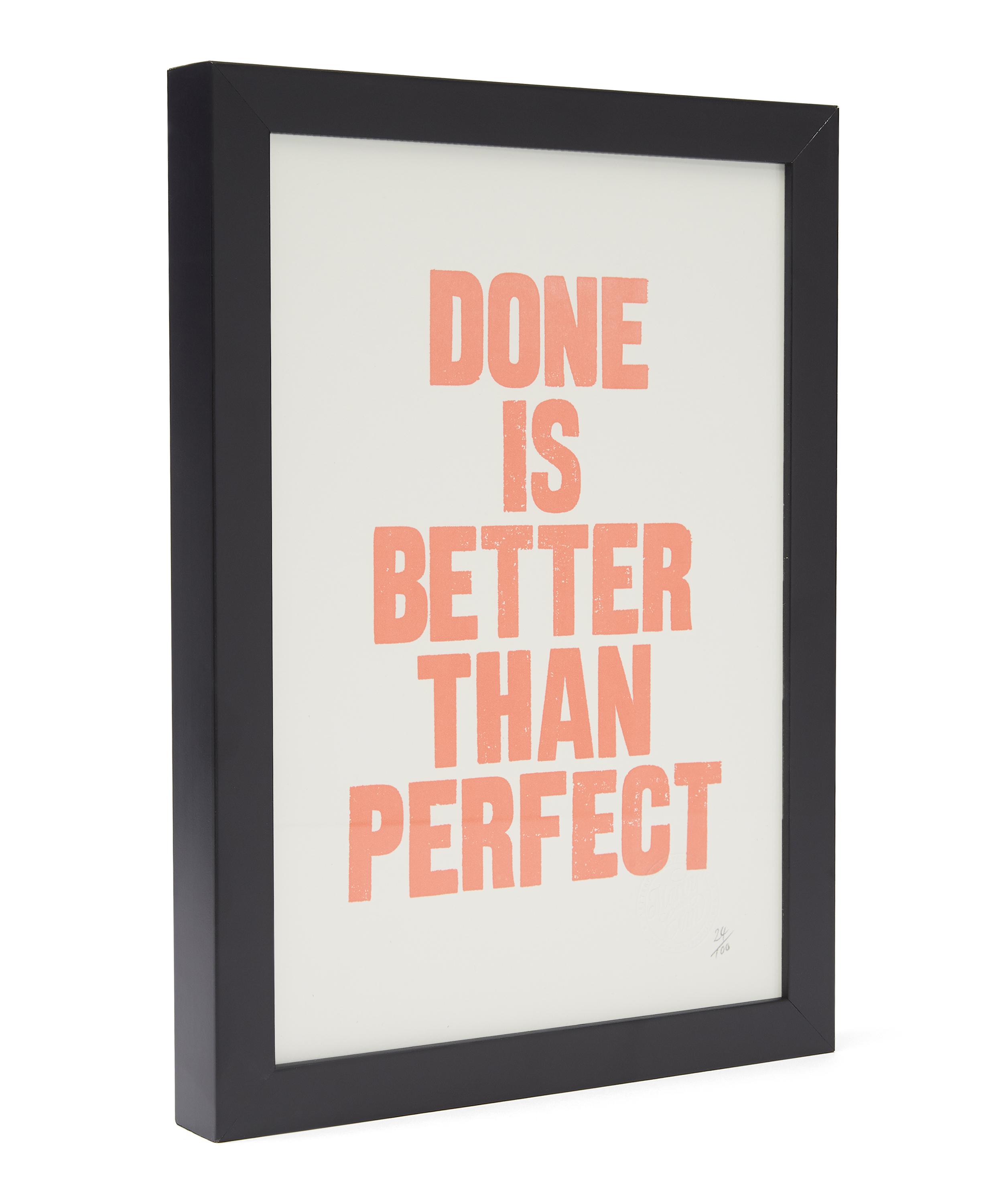 Done Is Better Than Perfect Framed Poster Liberty