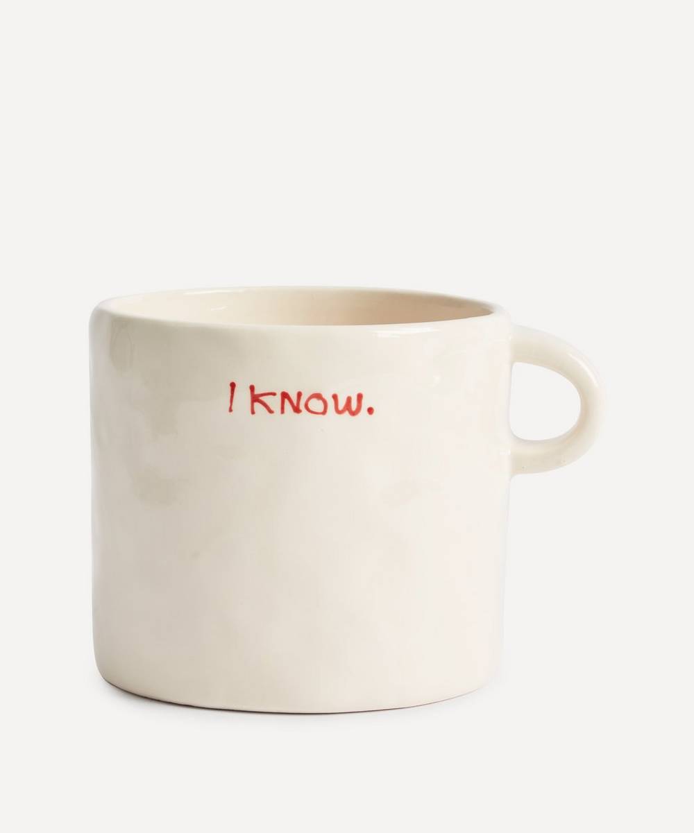 Anna + Nina - I Know Ceramic Mug