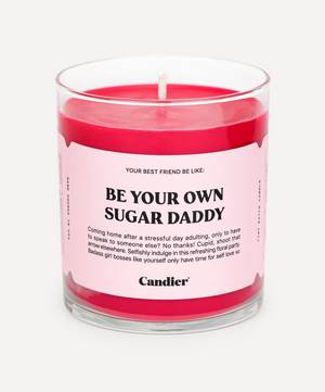 Be Your Own Sugar Daddy Scented Candle 225g