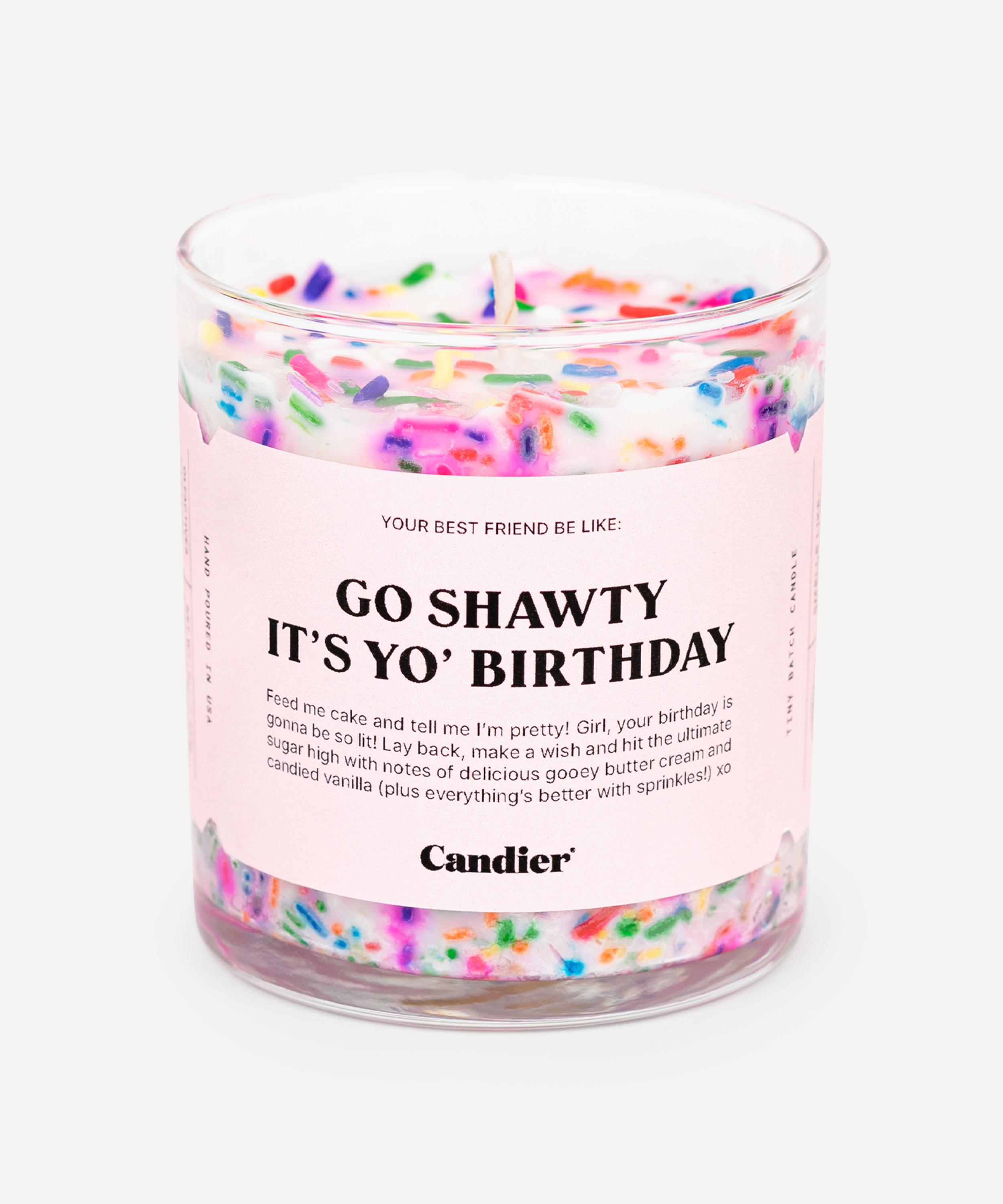 Candier by Ryan Porter Go Shawty Its Your Birthday Scented Candle 225g