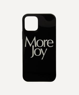 More Joy iPhone 12 Case