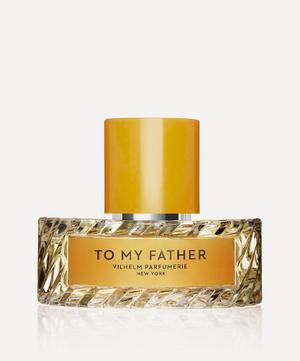 Vilhelm Parfumerie - To My Father Eau de Parfum 50ml image number 0