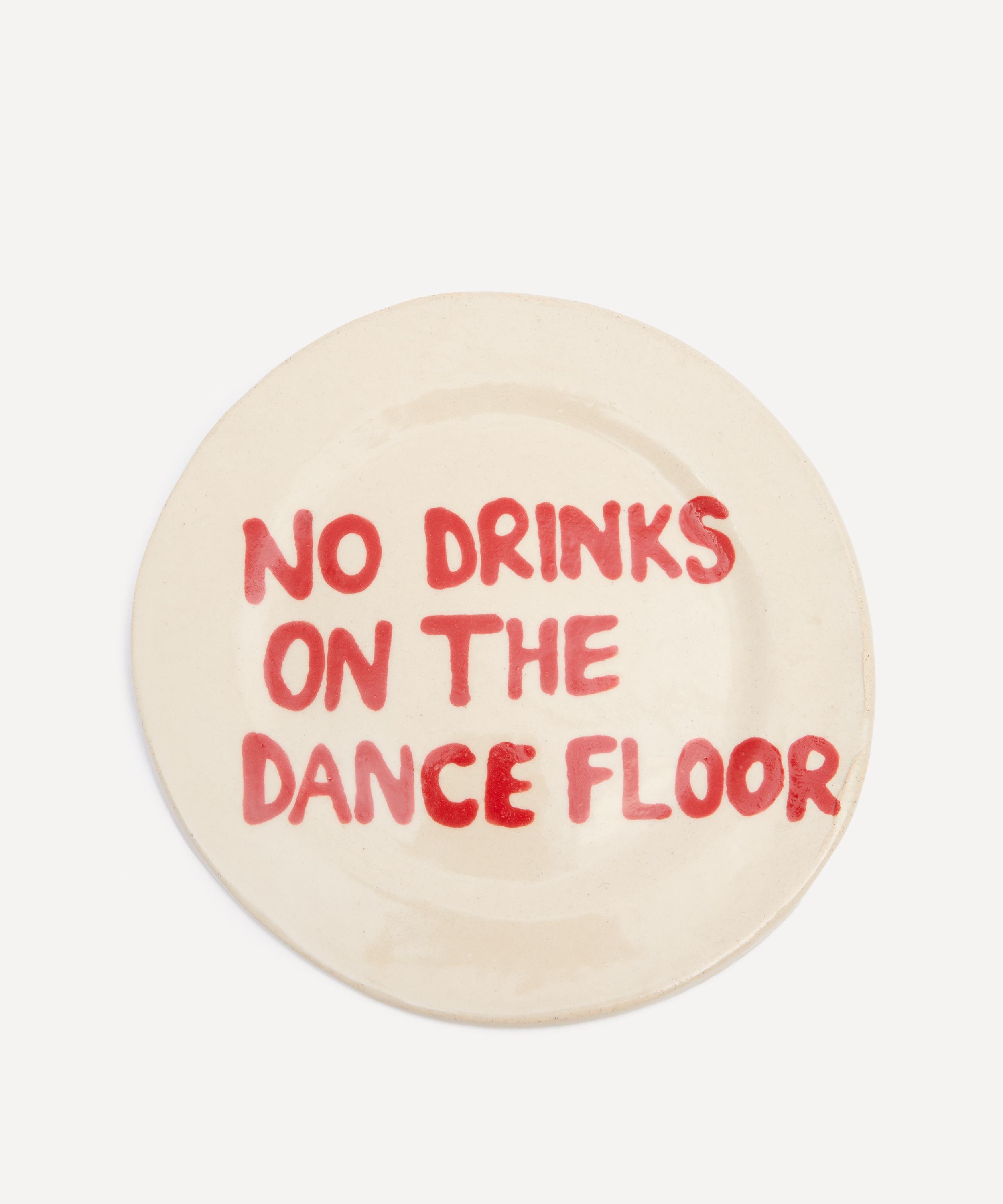 L&Clay Ceramics - No Drinks on the Dance Floor Small Plate