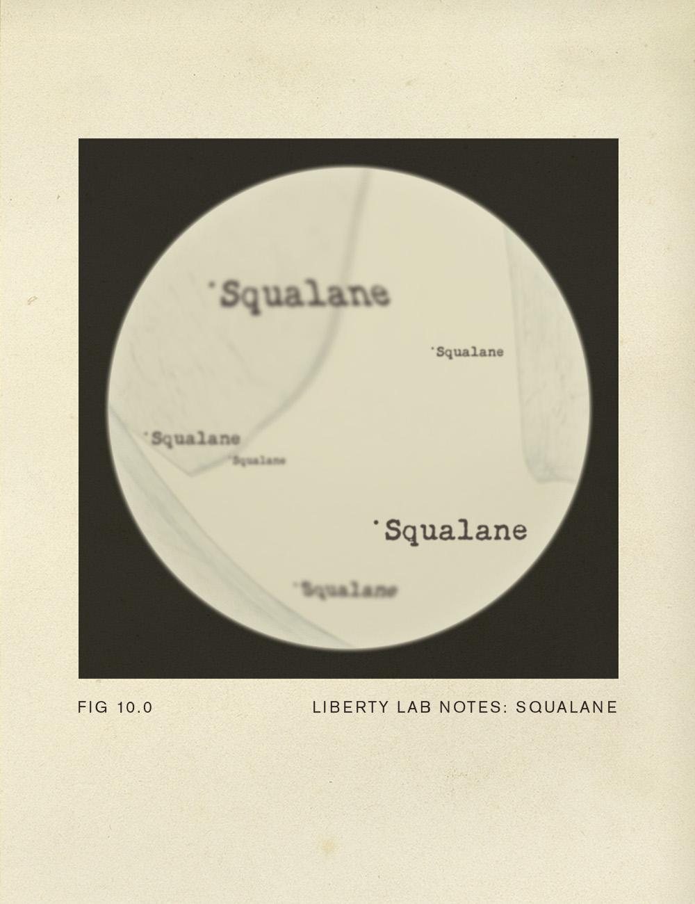 Liberty Lab Notes: What is Squalane?