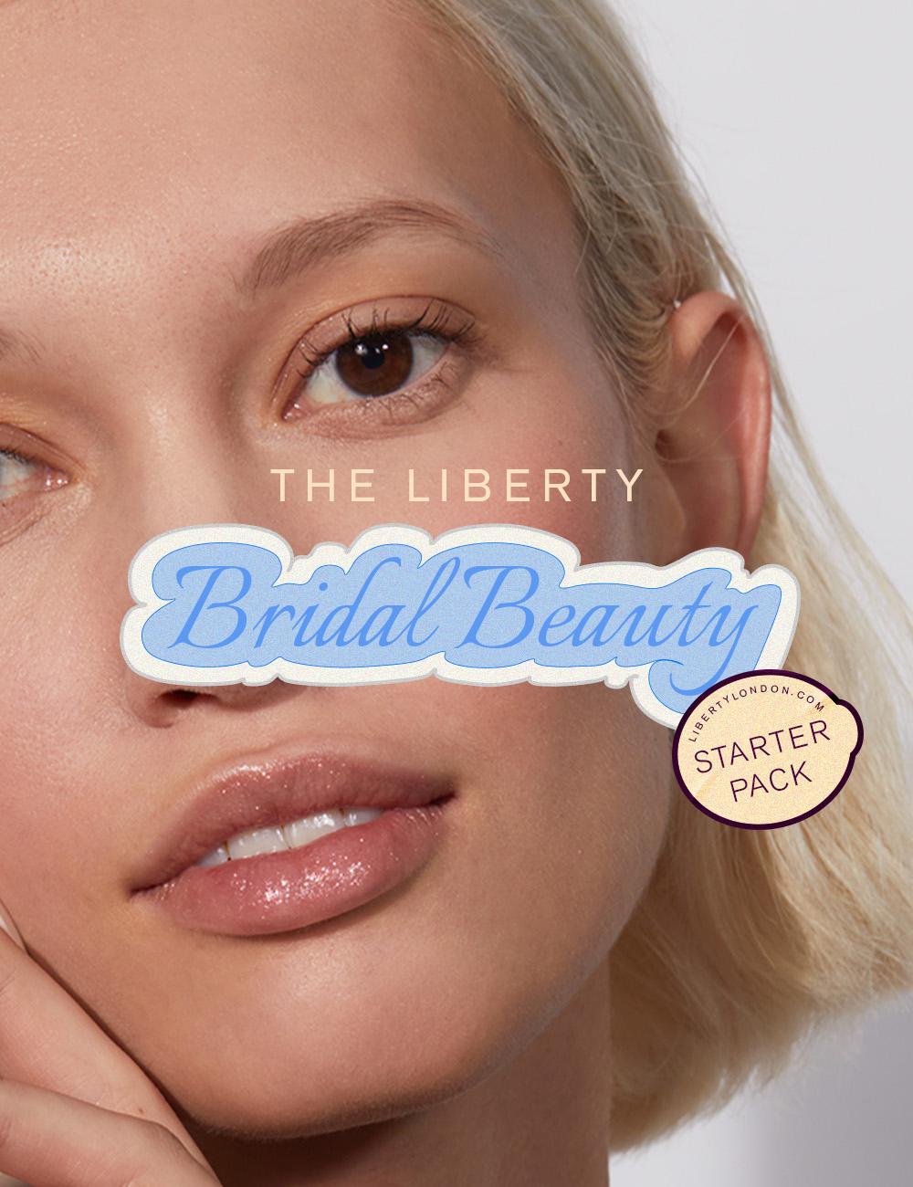 The Liberty Bridal Beauty Starter Pack